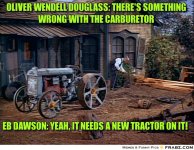frabz-Oliver-Wendell-Douglass-Theres-something-wrong-with-the-carburet-82e596 (Medium).jpg