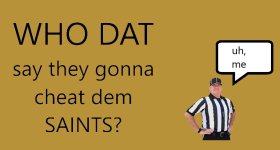 who dat cheat.jpg
