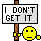 Idontgetit.gif